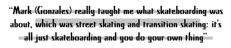 Omar Hassan Interview, Sidewalk Magazine, Vans 50th Anniversary, Pull Quote 1